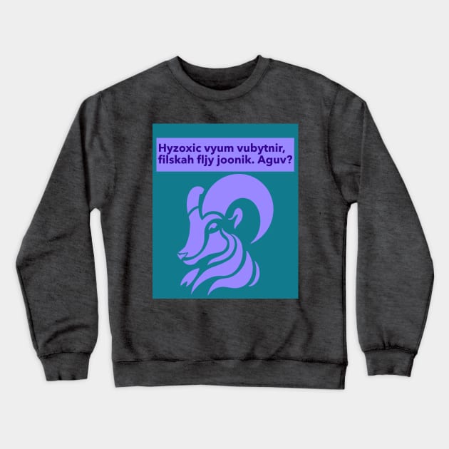 Gibberish! Hyzoxic... Crewneck Sweatshirt by techy-togs